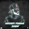 THE NXTRΔPPER & Ellie Musik - Mother Tongue Dogri - Single